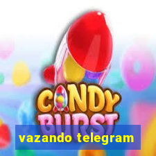 vazando telegram